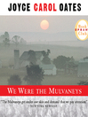 We Were the Mulvaneys